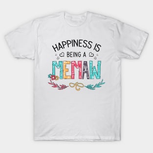 Happiness Is Being A Memaw Wildflowers Valentines Mothers Day T-Shirt